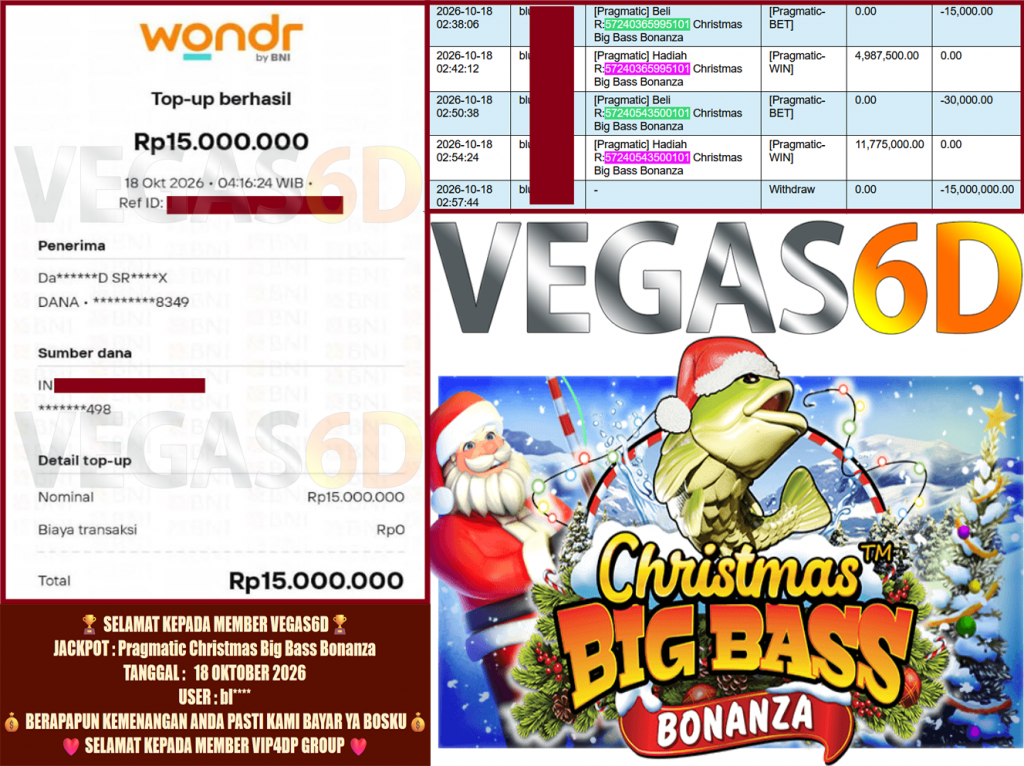 VEGAS6D JACKPOT Pragmatic ” Christmas Big Bass Bonanza ” Rp.15.000.000,-LUNAS