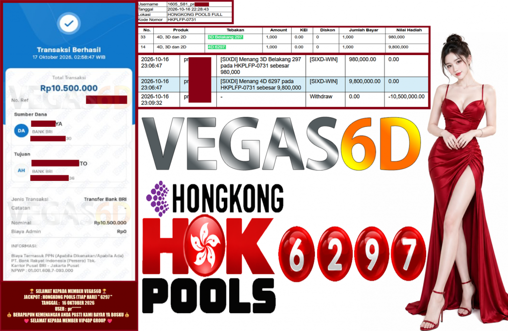 VEGAS6D JACKPOT HONGKONG POOLS (TIAP HARI) ” 6297 ” Rp.10.500.000,-LUNAS